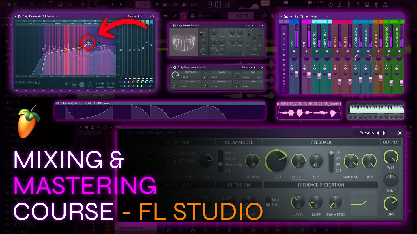 Full Mixing & Mastering in FL Studio Course (Rap, Rnb, Pop, Rage, Afro, etc.)